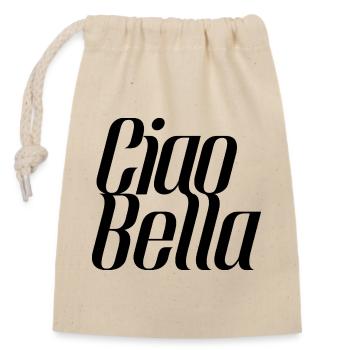 Ciao Bella Italy Saying – Minimal Typo Design - Closable cotton gift bag (14x20cm) - nature - Front