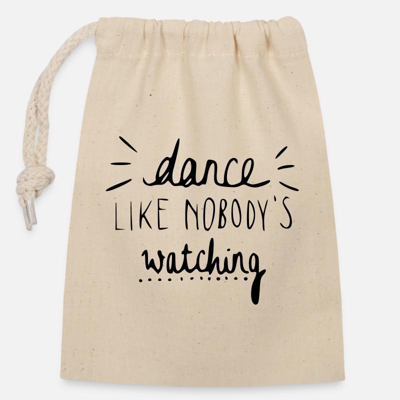 dance like nobody's watching - Verschließbarer Geschenkbeutel aus Baumwolle (14x20cm) - Natur