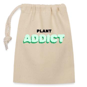 Plant addict - Closable cotton gift bag (14x20cm) - nature - Front