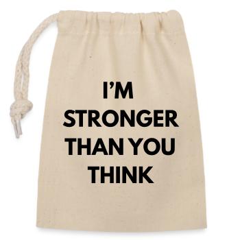 im stronger than you think - Closable cotton gift bag (14x20cm) - nature - Front