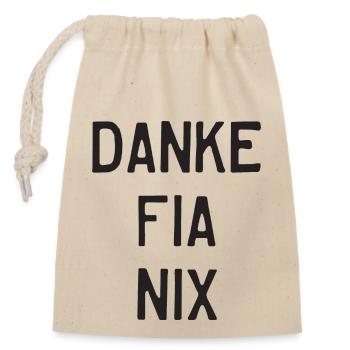 danke fia nix - Verschließbarer Geschenkbeutel aus Baumwolle (14x20cm) - Natur - Vorne