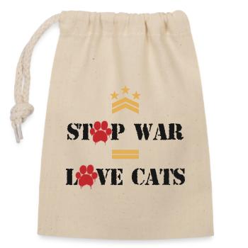 Stop War Love Cats - Closable cotton gift bag (14x20cm) - nature - Front