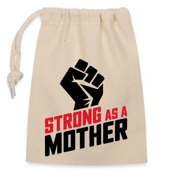 Strong as a Mother - Closable cotton gift bag (14x20cm) - nature - Front