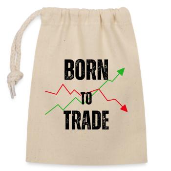 BORN TO TRADE - Verschließbarer Geschenkbeutel aus Baumwolle (14x20cm) - Natur - Vorne