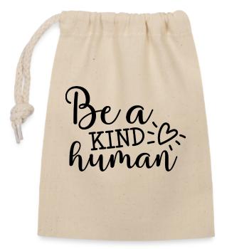 Be kind - Closable cotton gift bag (14x20cm) - nature - Front
