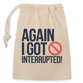 Resilient Protest, Funny Saying  - Closable cotton gift bag (14x20cm) - nature - Front