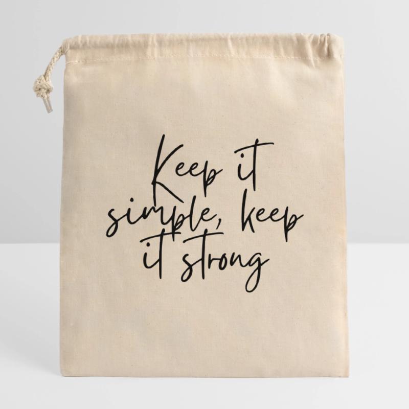 Keep it simple keep it strong Verschließbarer Geschenkbeutel aus Baumwolle (14x20cm)