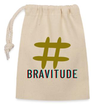Bravitude hatch tag slogan - Closable cotton gift bag (14x20cm) - nature - Front