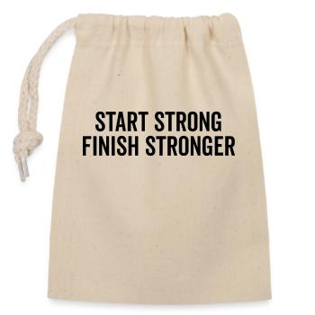 Start Strong Finish Stronger - Closable cotton gift bag (14x20cm) - nature - Front