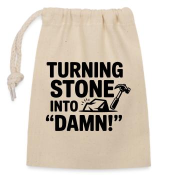 Stonemason funny saying - Closable cotton gift bag (14x20cm) - nature - Front