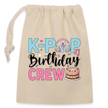 K-Pop Birthday Crew - Verschließbarer Geschenkbeutel aus Baumwolle (14x20cm) - Natur - Vorne