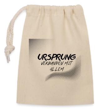 URSPRUNG – Verbunden mit Allem - Verschließbarer Geschenkbeutel aus Baumwolle (14x20cm) - Natur - Vorne