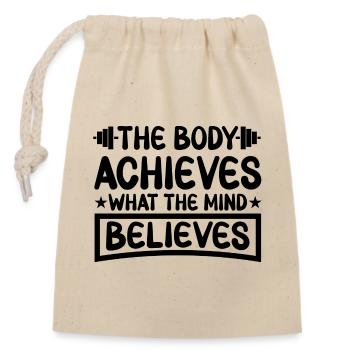 The Body Achieves What The Mind Believes - Closable cotton gift bag (14x20cm) - nature - Front