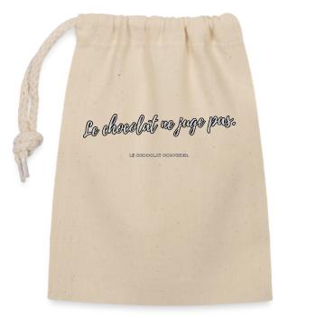 Le chocolat ne juge pas - Sac cadeau en coton avec cordon (14 x 20 cm) - nature - Devant