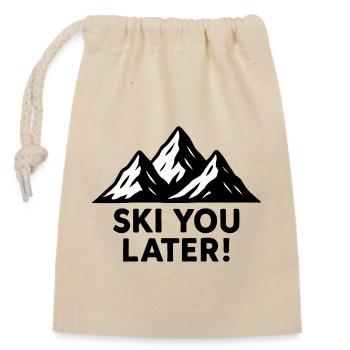Verschneite Berge – Ski You Later! - Verschließbarer Geschenkbeutel aus Baumwolle (14x20cm) - Natur - Vorne