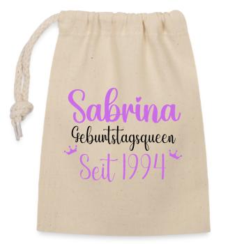 Sabrina Geburtstagsqueen Seit 1994 Geschenk - Verschließbarer Geschenkbeutel aus Baumwolle (14x20cm) - Natur - Vorne