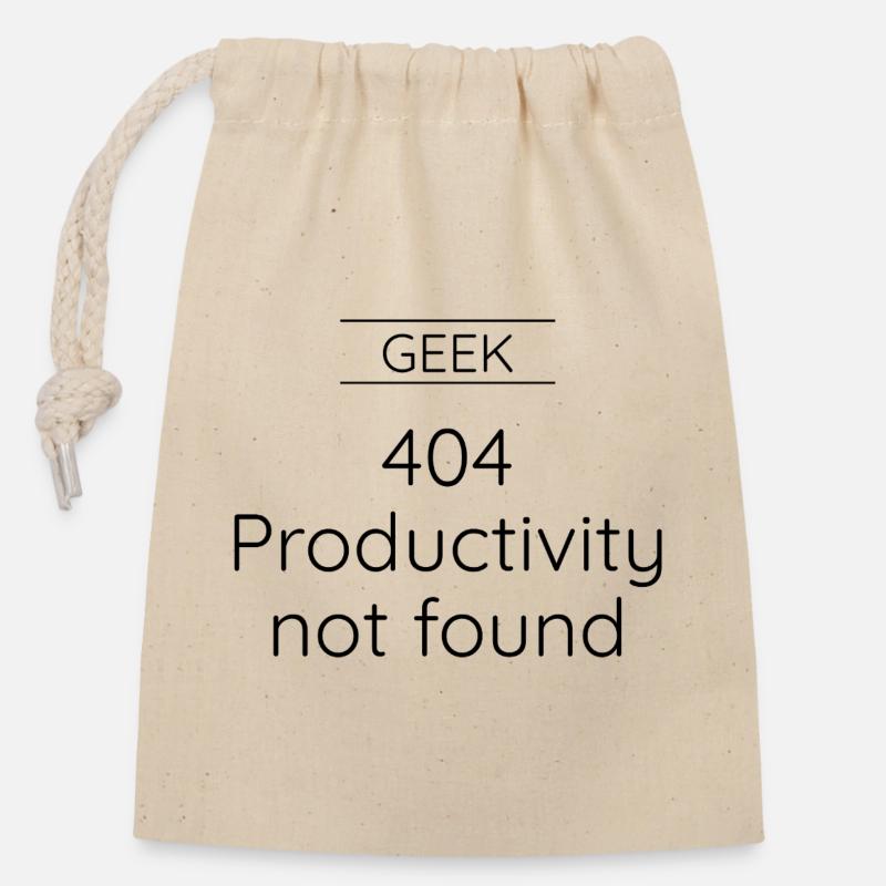 GEEK - Error 404: Productivity Not Found - Closable cotton gift bag (14x20cm) - nature