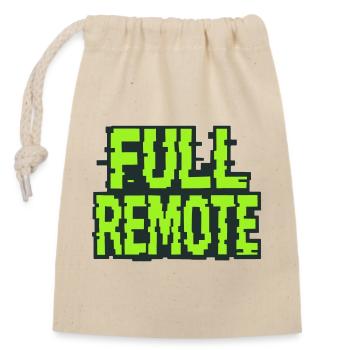 Full Remote : Expert du Télétravail à 100% - Sac cadeau en coton avec cordon (14 x 20 cm) - nature - Devant
