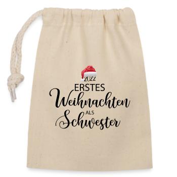 Erstes Weihnachten als Schwester - Verschließbarer Geschenkbeutel aus Baumwolle (14x20cm) - Natur - Vorne