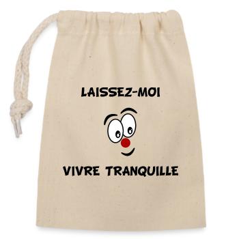 HUMOUR. CITATION. MESSAGE. RETRAITE. ANNIVERSAIRE. - Sac cadeau en coton avec cordon (14 x 20 cm) - nature - Devant