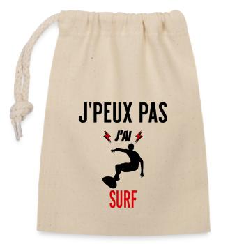 J'peux pas j'ai surf phrase humoristique - Sac cadeau en coton avec cordon (14 x 20 cm) - nature - Devant