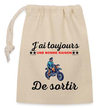 J'ai toujours une bonne raison de sortir moto - Sac cadeau en coton avec cordon (14 x 20 cm) - nature - Devant