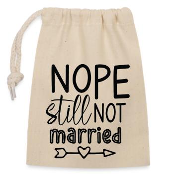 Nope - still not married - Closable cotton gift bag (14x20cm) - nature - Front