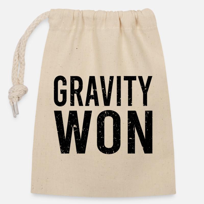 Gravity Won Broken Arm Leg Bone Get Well Recovery - Closable cotton gift bag (14x20cm) - nature