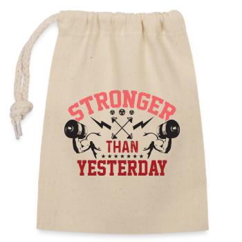 Stronger Than Yesterday - Closable cotton gift bag (14x20cm) - nature - Front