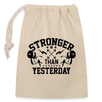 Stronger Than Yesterday - Closable cotton gift bag (14x20cm) - nature - Front