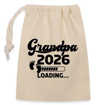 Grandpa 2026 Loading - Verschließbarer Geschenkbeutel aus Baumwolle (14x20cm) - Natur - Vorne