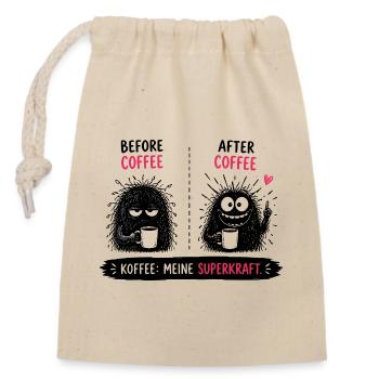  Before Coffee After Coffee Kaffee Meine - Verschließbarer Geschenkbeutel aus Baumwolle (14x20cm) - Natur - Vorne