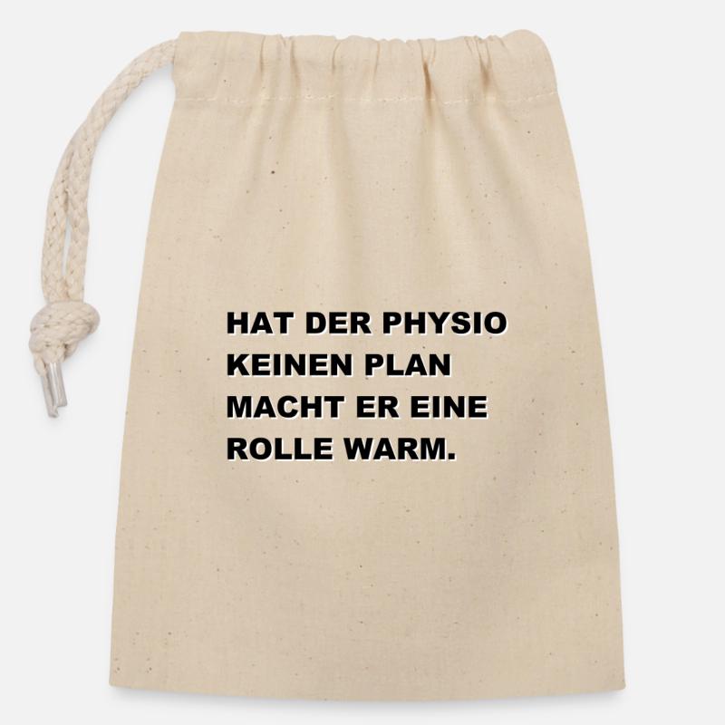 Physio Spruch - Verschließbarer Geschenkbeutel aus Baumwolle (14x20cm) - Natur