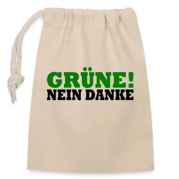 Grüne Nein Danke - Verschließbarer Geschenkbeutel aus Baumwolle (14x20cm) - Natur - Vorne