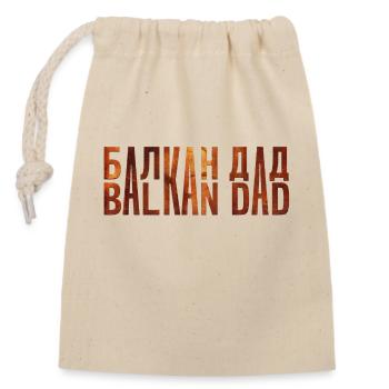 Balkan dad bosnia serbia croatia montenegro kosovo - Closable cotton gift bag (14x20cm) - nature - Front