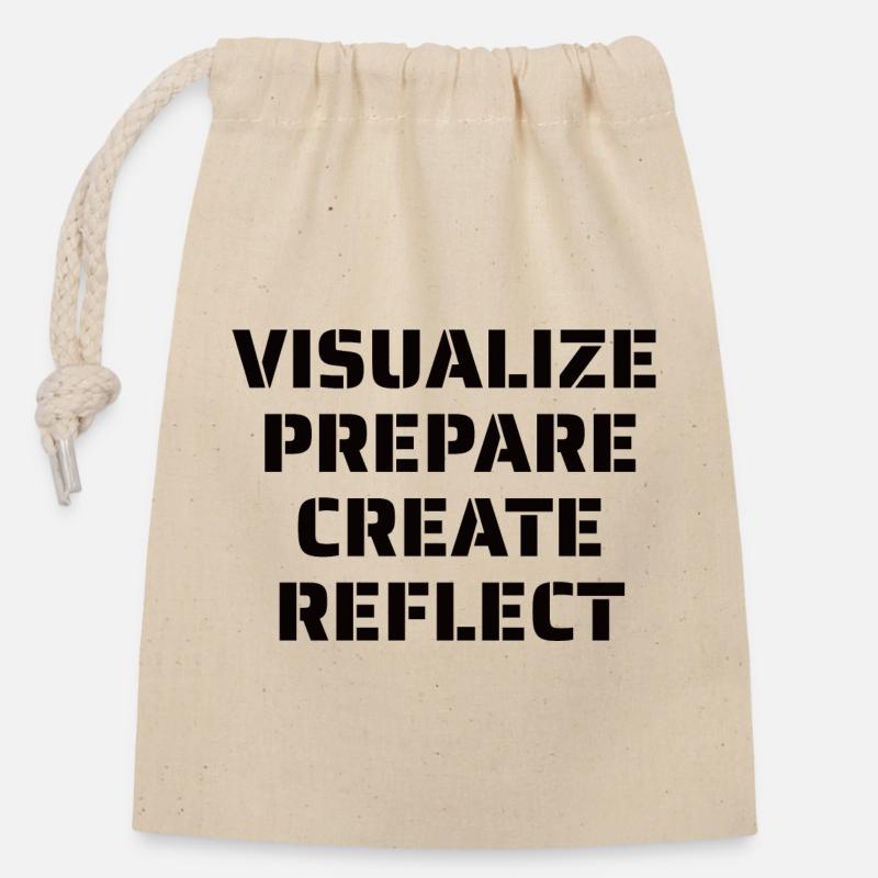 Visualize Prepare Create Reflect - Artist Quote - Closable cotton gift bag (14x20cm) - nature