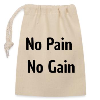 No Pain No Gain - Verschließbarer Geschenkbeutel aus Baumwolle (14x20cm) - Natur - Vorne