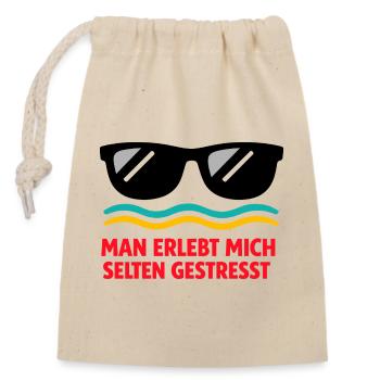 Selten gestresst: Humorvoller Stresswitz - Verschließbarer Geschenkbeutel aus Baumwolle (14x20cm) - Natur - Vorne
