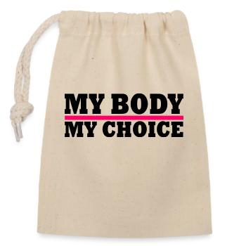 My body my choice - Closable cotton gift bag (14x20cm) - nature - Front