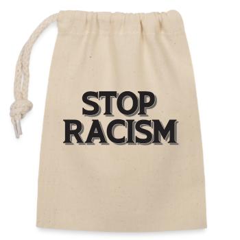 Stop au racisme noir - Sac cadeau en coton avec cordon (14 x 20 cm) - nature - Devant