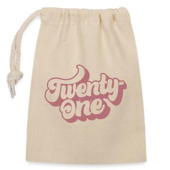 Twenty-One 21st Birthday For Women 21 Years Old - Closable cotton gift bag (14x20cm) - nature - Front