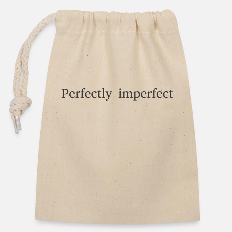 Perfectly imperfect - Closable cotton gift bag (14x20cm) - nature