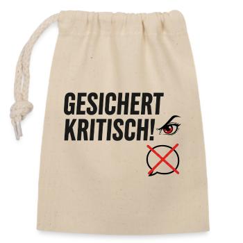 Gesichert Kritisch! Spruch Augen Design - Verschließbarer Geschenkbeutel aus Baumwolle (14x20cm) - Natur - Vorne
