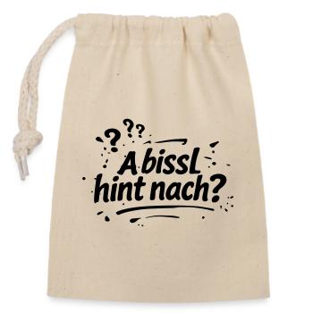 A bissel hint nach - Verschließbarer Geschenkbeutel aus Baumwolle (14x20cm) - Natur - Vorne