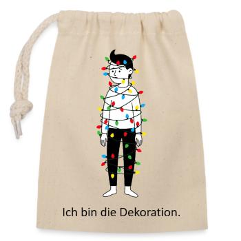 Je suis la décoration. - Sac cadeau en coton avec cordon (14 x 20 cm) - nature - Devant
