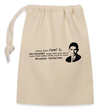 Franz Kafka quotation process Josef K - Closable cotton gift bag (14x20cm) - nature - Front