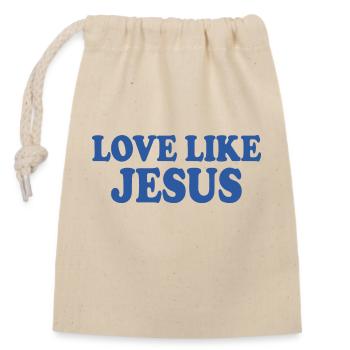 Love like jesus - Verschließbarer Geschenkbeutel aus Baumwolle (14x20cm) - Natur - Vorne