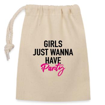 Girls just want to have party - Closable cotton gift bag (14x20cm) - nature - Front
