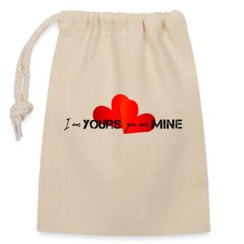 I am yours you are mine - Closable cotton gift bag (14x20cm) - nature - Front