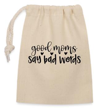 good moms say bad words - Verschließbarer Geschenkbeutel aus Baumwolle (14x20cm) - Natur - Vorne